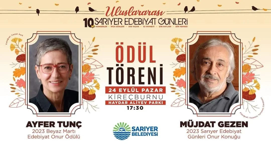  Sarıyer Kültür Sanat - Uluslararası 10. Sarıyer Edebiyat Günleri! / Ödül Töreni